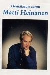 Matti Hein�nen: Hein�kuun aamu